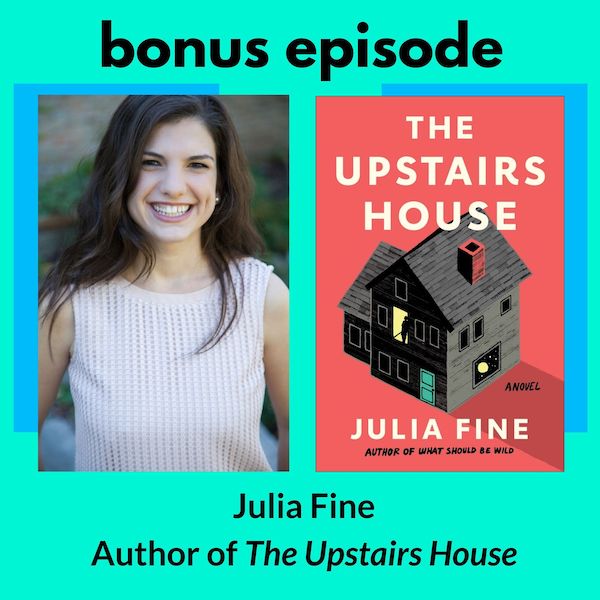 Bonus Episode: A Conversation with Julia&nbsp;Fine